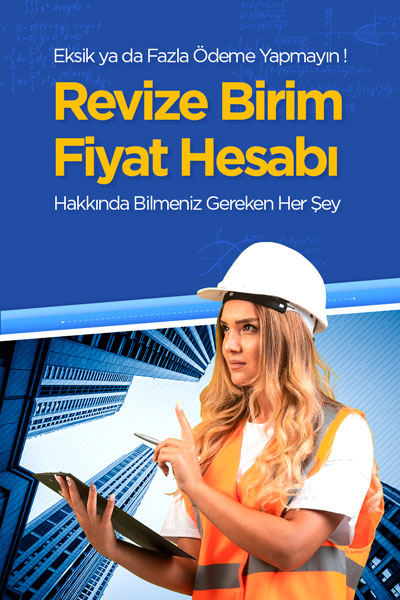 Revize Birim Fiyat Hesabı Hakkında Bilmeniz Gereken Her Şey Spot