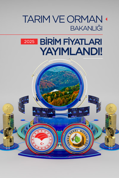 Tarım ve Orman Bakanlığı Orman Genel Müdürlüğü Birim Fiyatları Yayımlandı! 2025